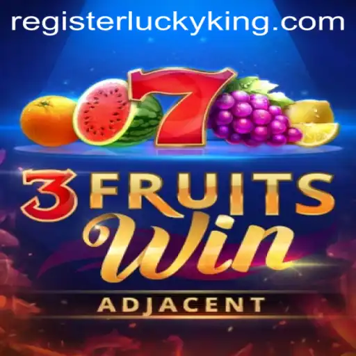 Discovering 3FruitsWin: A Thrilling Game in the World of LuckyKing