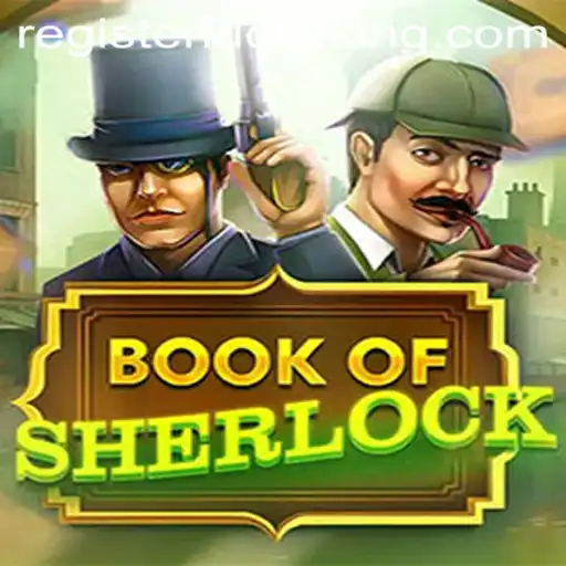 Unveiling the Mysteries of BookOfSherlock: A Captivating Gaming Experience with LuckyKing