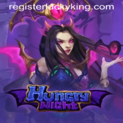 HungryNight: A Thrilling Journey Through the Realm of LuckyKing
